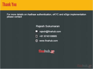 Paperless Customer On-boarding Using Aadhaar Enbled Services