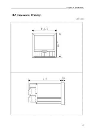 Chapter 14 Specifications
111
14.7 Dimensional Drawings
Unit: mm
 