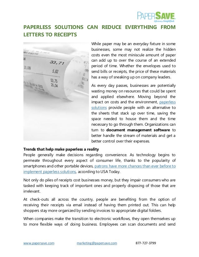 Paperless solutions can reduce everything from letters to receipts