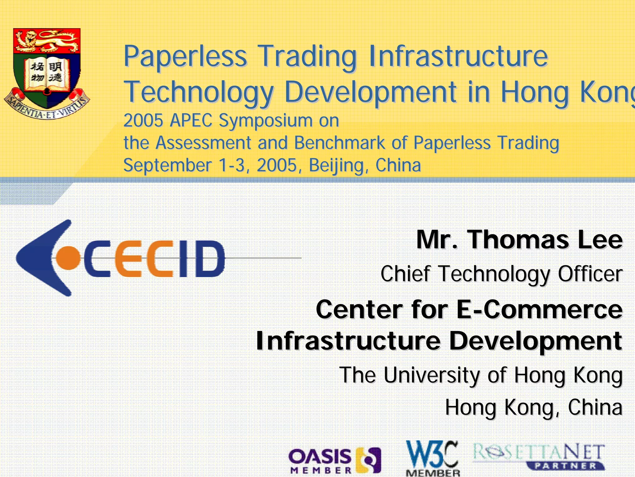 Paperless Trading Infrastructure Technology Development in Hong Kong PPT