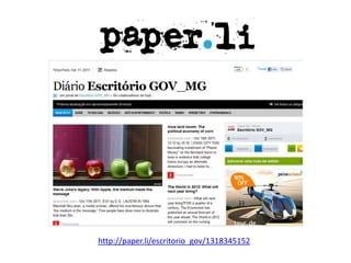 http://paper.li/escritorio_gov/1318345152
 