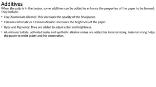 PAPER MAKING PROCESS notes including pulp and all methods.pptx