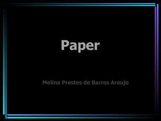 Paper ,[object Object]
