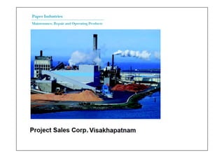 Paper Mill Maintenance Products Guide - Project Sales Corp