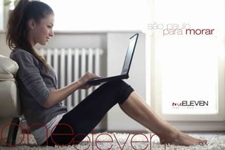 oneeleven
são paulo
para morar
Foto ilustrativa
 