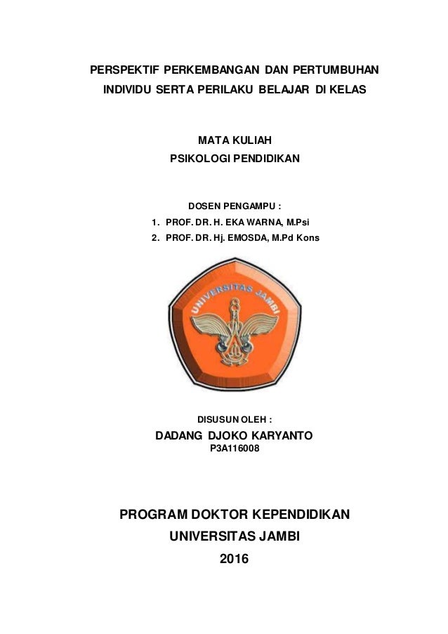 PSIKOLOGI PENDIDIKAN,"PERSPEKTIF PERKEMBANGAN & PERTUMBUHAN INDIVIDU