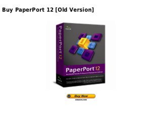 Buy PaperPort 12 [Old Version]
 