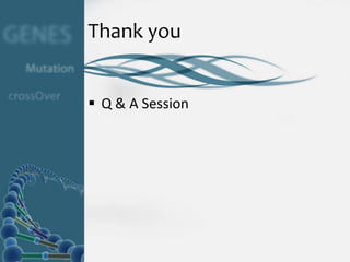 Thank you


 Q & A Session
 