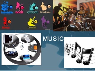 MUSIC
 