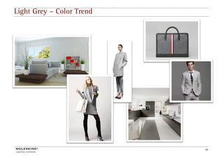 Light Grey – Color Trend




                           28
 