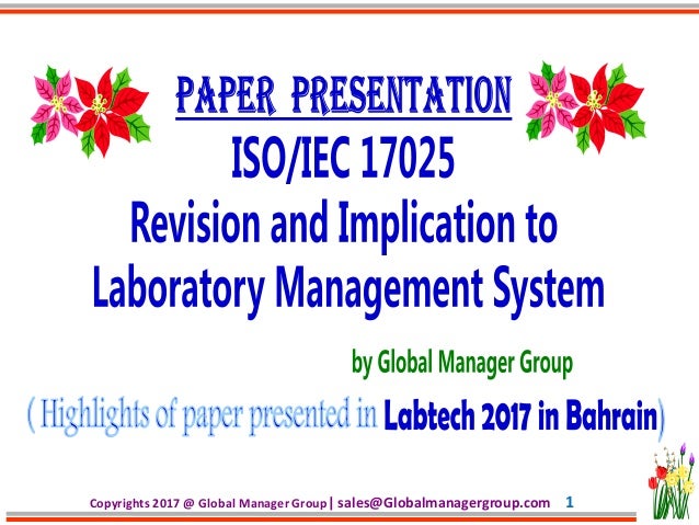 paper presentation on iso iec 17025 2017 at labtech2017