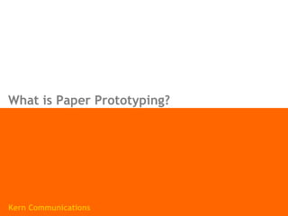 What is Paper Prototyping? Kern Communications 