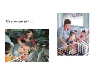 Els anem penjant….