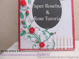 by Dr Sonia S V
http://cardsandschoolprojects.blogspot.in/
 