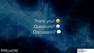 8
Thank you! 😄
Questions? 💭
Discussion? 💬
 