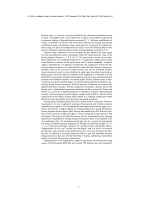 dynamic range, i.e. increase in hearing threshold levels without corresponding increase
in upper comfortable levels. It al...