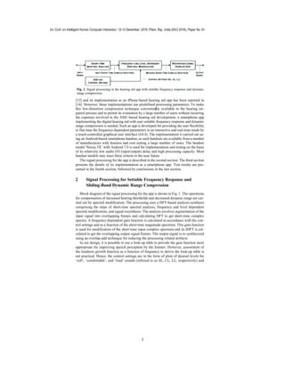 [12] and its implementation as an iPhone-based hearing aid app has been reported in
[14]. However, these implementations u...