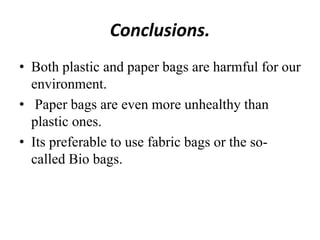 Paper vs plastic