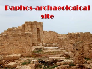 Paphos-archaeologicalsite 