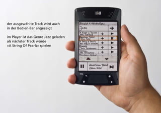 der ausgewählte Track wird auch
in der Bedien-Bar angezeigt

im Player ist das Genre Jazz geladen
als nächster Track würde
»A String Of Pearls« spielen
 
