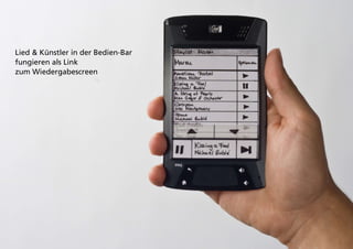 Lied & Künstler in der Bedien-Bar
fungieren als Link
zum Wiedergabescreen
 