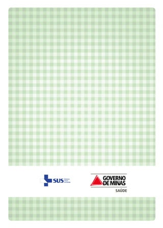 SAÚDE
 
