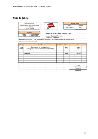 AGRUPAMENTO DE ESCOLAS PROF. LINDLEY CINTRA
Nota de débito
23
 