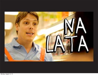 Monday, August 12, 13

 