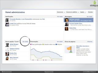 @estevaosoares   #paposnarede   contato@estrategi.ca
 