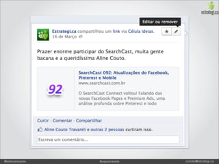 @estevaosoares   #paposnarede   contato@estrategi.ca
 