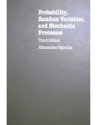 Papoulis probability randomvariablesandstochasticprocesses