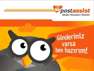 PostAssist Sunum