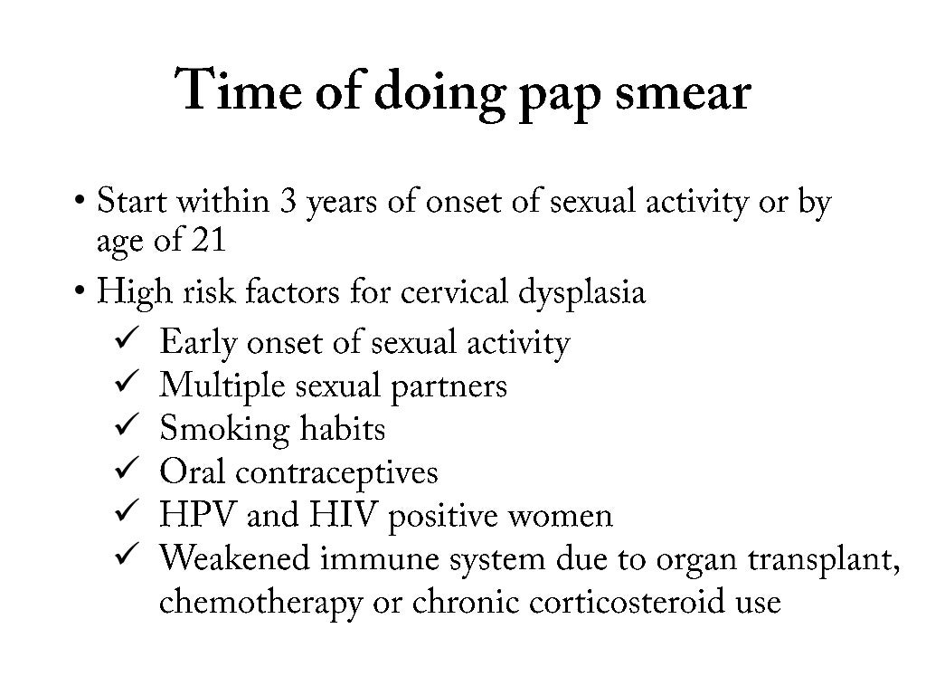 Pap smear and procedure