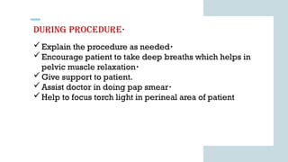 Pap’s smear procedure^J prerequisites^J and importance.pptx