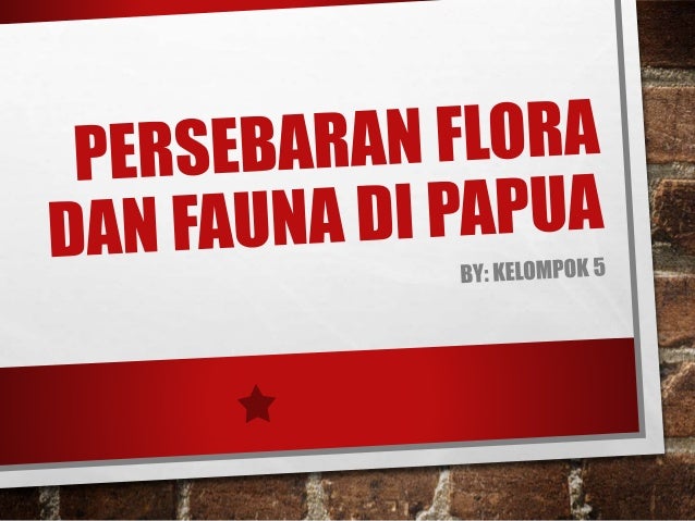 Unduh 950 Koleksi Gambar Flora Dan Fauna Di Papua Terbaik Gratis