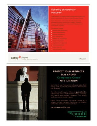 Delivering extraordinary
outcomes
Coffey Projects is a leading project management company and
works in partnership with clients through the project lifecycle.

Some of our iconic cultural projects in New Zealand and
Australia include the Christchurch Art Gallery, Canterbury
Museum, National Gallery of Victoria and the Sydney Opera
House facility upgrades.

Our expertise includes:
• business case development
• project scope deﬁnition
• program management
• value management
• strategic risk management
• design management
• negotiations and approvals
• contract procurement
• project close-out
• post occupation studies




                                                    coffey.com
 