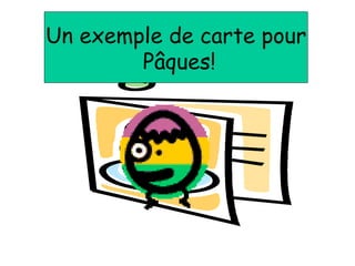 Un exemple de carte pour Pâques! Un exemple de carte pour Pâques! 
