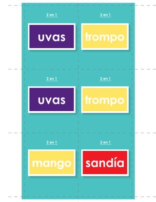 trompo
trompo
mangomango
uvas
uvas
sandía
2 en 1
2 en 1
2 en 1
2 en 1
2 en 1
2 en 1
 