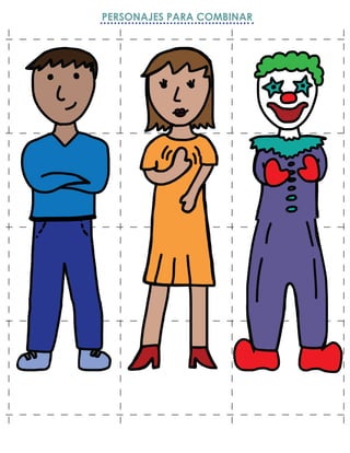 PERSONAJES PARA COMBINAR
 