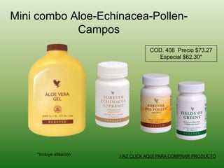 Mini combo Aloe-Echinacea-Pollen-CamposCOD. 408  Precio $73.27Especial $62.30**Incluye afiliaciónHAZ CLICK AQUÍ PARA COMPRAR PRODUCTO