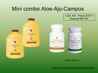 Mini combo Aloe-Ajo-CamposCOD. 407   Precio $79.77Especial $67.83**Incluye afiliaciónHAZ CLICK AQUÍ PARA COMPRAR PRODUCTO