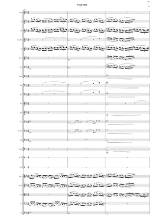 ASN

                                                                                   PAQUIME
                                                                                                                                                                                                                             33


            ° b3
            176

   Picc.     &b b2                          ∑                                                  ∑                                                                           ∑

                            œœœœ                   œ                                                                          œœœœœœ
                b3                 œœœœœœœœœœœœœœœœ œœœ                     œœœœ
                                                                                   œœœ
                                                                                              œœœœ
                                                                                                     œœœ
                                                                                                                œœœœ
                                                                                                                       œœœ                         œ œ œ œ œ œ œœœœœœœ˙
      Fl.    & b b 2 ≈                                                ≈                ≈                ≈
                                                                5                                                                                                                 7


                        œœ                                  œ                                                          œœ
                b 3 œ œ œ œ œ œ œ œ œ œ œ œ œ œ œ œ œ œ œ œ œ œ œ œ ≈ œ œ œ œ œ œ œ ≈ œ œ œ œ œ œ œ ≈ œ œ œ œ œ œ œ œ œ œ œ œ œ œ œ œ œ œ œ œ œ œ œ œ œ œ œ œ œ œ œ œ œ œ œ œ œ
                           œœœœ œ œœœœœœœœœœœ œœœ œœœœ                                  œœœœ             œœœœ              œœœœœœœœ
                                                                                                                                           œ œ œœœœœœ
                                                                                                                                                           œœ œ œ œ œœœ œœ
     Ob.     & b b 2 ≈         œ œ                                            œœœ              œœœ              œœœ                                                       œœ
                                                                5
                                                                                                                                                                                  7                                 7



               b3                                                                                          œ       œ          œœœœœœœ œ              ˙
                                                                                                                                                                                      7

Eng. Hn.     &b b2 Ó                  ˙             ˙                  ˙                 ˙                                           œ œ œ œ œœœœœœœ

                        œœ                                  œ          œœ               œœ               œœ            œœ                                  œ
                           œœœœ œ œœœœœœœœœœœ œœœ                          œœœœ             œœœœ             œœœœ          œ œ œ œ œ œ œ œ œ œ œœœœœ œ œ œ œ œœœ œœ
                b 3 œ œ œ œ œ œ œ œ œ œ œ œ œ œ œ œ œ œ œ œ œ œ œ œ ≈ œ œ œ œ œ œ œ ≈ œ œ œ œ œ œ œ ≈ œ œ œ œ œ œ œ œ œ œ œ œ œ œ œ œ œ œ œ œ œ œ œ œ œ œ œ œ œ œ œ œ œ œ œ œ œ
     Cl.     & b b 2 ≈         œ œ                                                œ                œ                œ                         œ                           œœ
                                                                5                                                                                                                 7
                                                                                                                                                                                                                    7



               b3                                                                                                             œœœœœœ
                                                                                                                                                                                      7

             &b b2                          ∑                                                                                                     œ œ œ œ œ œ œœœœœœ˙
  B. Cl.
                                                                       w.                                                                                     œ
                                                                       >
                                                                                                                              œœœœœœ
             ?b3                                                                                                                                   œ œ œ œ œ œ œœœœœœ˙
              b b2 .                                                   w.
                                                                       >                                                                                      œ
                  w
    Bsn.
                                                                                                                                                                                  7




             ?b3                                                                                                              >
                                                                                                                              w.
            ¢ b b2
  Cbsn.                                     ∑                                                  ∑

                                                                                                                   œ          >
                                                                                                                             ww ..
            °? b 3 Ó                  ˙             ˙                  ˙                 ˙                 œ
     Hn.      b b2

                                                                                                           œ       œ          >
                                      ˙             ˙                  ˙                 ˙                                    w ..
                                                                                                                              w
             ?b3Œ              Œ
     Hn.      b b2


               b3                                                                                                                                                                            ˙
    Tpt.     &b b2                          ∑                                                  ∑                            ˙.
                                                                                                                              >
                                                                                                                                                                        Œ


               b3
    Tpt.     &b b2                          ∑                                                  ∑
                                                                                                                              w.
                                                                                                                              w.
                                                                                                                              >
                                                                                                                              >
             ? b 3 w.                                                                            œ         œ œ œ             ww ..
    Tbn.      b b2                                                     œ       œ œ œ

                                                                                                                              >
             ?b3                                                                                 œ         œ œ œ              w.
 B. Tbn.      b b2 .
                  w                                                    œ       œ œ œ


             ?b3
            ¢ b b 2 w.
                                                                                                ∑
    Tba.
                                                                                                                              w.
                                                                                                                              >

            °?      3                                                                                                         Ÿ~~~~~~~~~~~~~~~~~~~~~~~~~~~~~~~~~~~~~~~~~~~~~~~~~~~~~~~~~~~~~~~~~~~~~~~~~~~~~~~~~~~~~~~~~~~~~~~~
            ¢       2                       ∑                                                  ∑
  Timp.
                                                                                                                              w.
                                                                                                                              >
                                                                                                                              mf

            °       3
   B. D.        /   2                       ∑                                                  ∑                                                                           ∑



            ¢/
    Cab.
                    3
                    2                       ∑                                                  ∑                                                                           ∑


            ° b 3 œœœ
                                                 œœœœ             œ       œœœœœœ                     ˙
                                     œœœœ             œœœœœœœœœœœœ œœœœœœ        œ œ œ œ œ œ œœœœœœœ
  Vln. I     &b b2 œ  œœœœ œœœœœ
                          œ      œœœ      œ œœ œ                                             œ
                                                                                                                                                                                  7



                                                            œœœœ             œ
               b3                                                œœœœœœœœœœœœ œœœœœœ œœœœœœœ œ
                                                                                                       7
                            œœœœ       œ       œ                                                            ˙
             &b b2                 œœœœ œœœœœœœ œœœ œ œ œ œ                                 œ œ œ œ œœœœœœœ
                        œ
  Vln. II



                                                                            œœœœ               œ
                   3
             B bbb 2                                                               œœœœœœœœœœœœ œœœœœœ œœœ œ                                                                                                              œœ
                                                                                                                                                   œ œ œ œ œ œ œœœœœœœ œ œ œ œœœœœ
                                                                                                                                                                                      7
                                            ∑                         œ                                  œ œ
                                                                                                                                                              œ
    Vla.

                                                                                                                                                                                                                    7


                                                     œœœœœ            œ
                  3
             ? bb 2 œ œ œ œ             œ                  œœœœœœœœœœœ œœœœœœ
     Vc.         b œ        œœœœœœœœœœœœ œœœ œ œ œ œ                                                                                                                         ∑


             ? b 3 w.
     Cb.
            ¢ b b2                                                     w.
                                                                       >                                                      w.
                                                                                                                              >
 