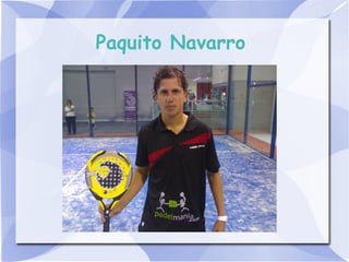 Paquito Navarro
 