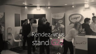 Rendez-vous
stand G22
 