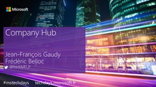 tech.days 2015#mstechdaysSESSION
#mstechdays techdays.microsoft.fr
 