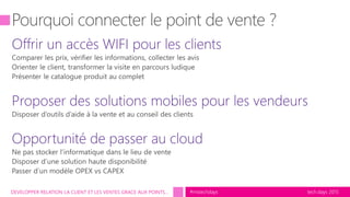 tech.days 2015#mstechdaysDEVELOPPER RELATION LA CLIENT ET LES VENTES GRACE AUX POINTS…
 