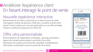tech.days 2015#mstechdaysDEVELOPPER RELATION LA CLIENT ET LES VENTES GRACE AUX POINTS…
 
