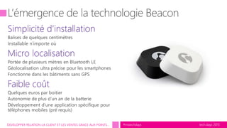 tech.days 2015#mstechdaysDEVELOPPER RELATION LA CLIENT ET LES VENTES GRACE AUX POINTS…
 