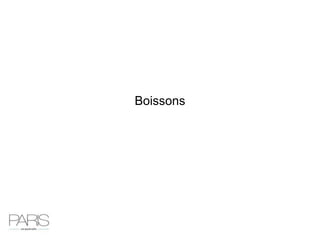 Boissons
 