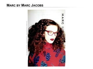MARC BY MARC JACOBS

 